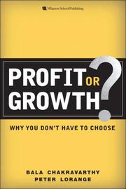 Cover of: Profit or Growth? | Bala Chakravarthy