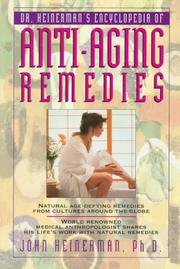 Cover of: Dr. Heinerman's encyclopedia of anti-aging remedies