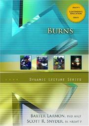 Cover of: Burns, Dynamic Lecture Series by Baxter Larmon, Scott R. Snyder