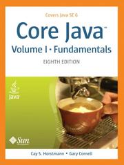Cover of: Core Java(TM), Volume I--Fundamentals (8th Edition) by Cay S. Horstmann, Gary Cornell, Cay Horstmann, Cay S. Horstmann, Gary Cornell