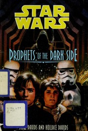 Star Wars - Jedi Prince - Prophets of the Dark Side by Paul Davids, Hollace Davids