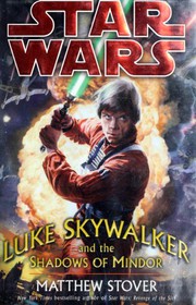 Cover of: Star Wars: Luke Skywalker and the Shadows of Mindor