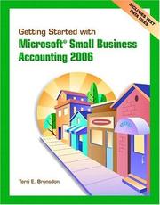 Cover of: Getting Started with Microsoft Small Business Accounting 2006 by Terri Brunsdon