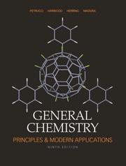 Cover of: General Chemistry by Ralph H. Petrucci, William S Harwood, Geoff E Herring, Jeffry Madura