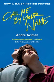 Cover of: Call Me by Your Name