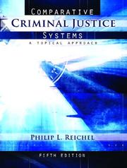 Cover of: Comparative Criminal Justice Systems: A Topical Approach (5th Edition)