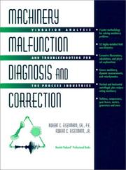 Cover of: Machinery malfunction diagnosis and correction | Robert C. Eisenmann
