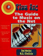 Cover of: Plug in: The Guide to Music on the Net