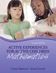 Cover of: Active Experiences for Active Children by Carol Seefeldt, Alice Galper