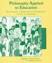 Cover of: Philosophy applied to education: nurturing a democratic community in the classroom
