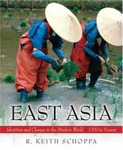 Cover of: East Asia: Identities and Change in the Modern World, 1700-Present