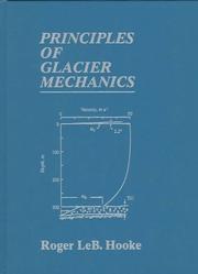 Cover of: Principles of glacier mechanics