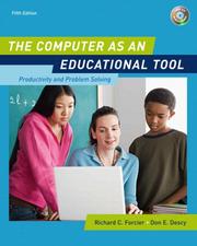 Cover of: The Computer as an Educational Tool by Richard C. Forcier, Don E. Descy
