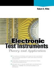 Cover of: Electronic test instruments by Robert A. Witte