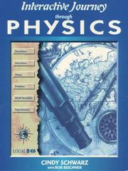 Interactive Journey Through Physics by Cindy Schwarz, Bob Beichner