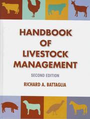 Handbook of livestock management techniques by Richard A. Battaglia, Ricahrd A. Battaglia