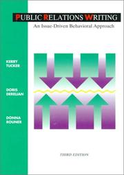 Cover of: Public Relations Writing by Kerry Tucker, Doris Derelian, Donna Rouner, Kerry Tucker, Doris Derelian, Donna Rouner