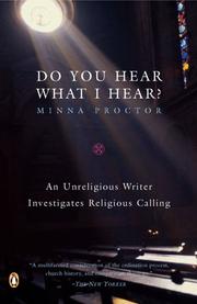 Cover of: Do You Hear What I Hear?: An Unreligious Writer Investigates Religious Calling