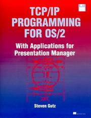 Cover of: TCP/IP Applications Programming for OS/2 by Steven J. Gutz