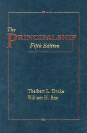Cover of: The principalship by Thelbert L. Drake