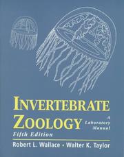 Cover of: Invertebrate zoology by Robert L. Wallace