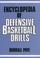 Cover of: Encyclopedia of defensive basketball drills