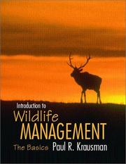 Cover of: Introduction to Wildlife Management by Paul R. Krausman, Paul R. Krausman