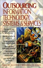 Cover of: Outsourcing information technology, systems, and services