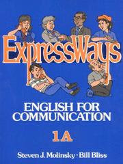 Cover of: Expressways by Steven J. Molinsky, Steven J. Molinsky, Bill Bliss