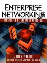 Cover of: Enterprise Networking by James Martin sj, Joseph Leben, Kathleen Kavanagh Chapman