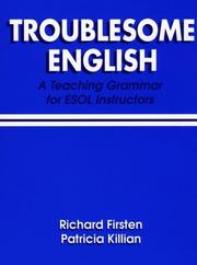 Cover of: Troublesome English: a teaching grammar for ESOL instructors