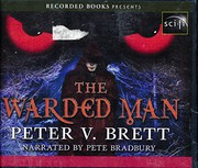 Cover of: The Warded Man by Pete V. Brett by Peter V. Brett, Pete Bradbury