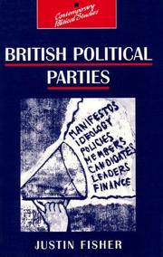 Cover of: British political parties by Justin Fisher