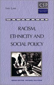 Cover of: Racism, ethnicity, and social policy