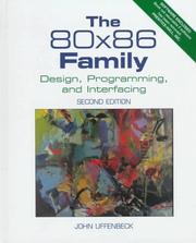 Cover of: The 80x86 family: design, programming, and interfacing