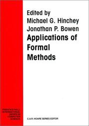 Cover of: Applications of formal methods by Michael G. Hinchey, J. P. Bowen