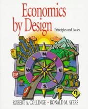 Cover of: Economics by Design by Robert A. Collinge, Ronald M. Ayers