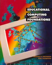 Cover of: Educational computing foundations by Michael R. Simonson