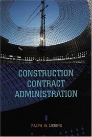 Cover of: Construction contract administration