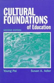 Cover of: Cultural foundations of education | Young Pai