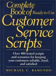 Cover of: Complete book of ready-to-use customer service scripts