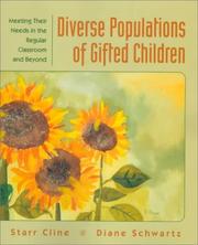 Cover of: Diverse populations of gifted children: meeting their needs in the regular classroom and beyond