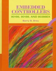 Cover of: Embedded controllers by Barry B. Brey