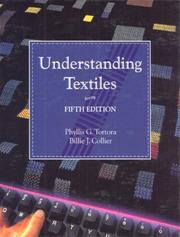 Cover of: Understanding textiles by Phyllis G. Tortora