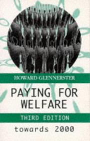 Cover of: Paying for welfare by Howard Glennerster