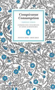 Cover of: Conspicuous Consumption by Thorstein Veblen