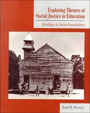 Cover of: Exploring Themes of Social Justice in Education: Readings in Social Foundations