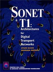 Cover of: SONET and T1: architectures for digital transport networks