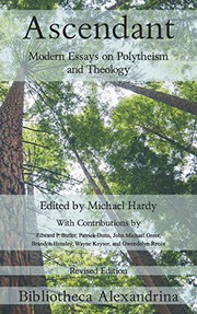 Cover of: Ascendant: Modern Essays on Polytheism and Theology