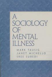 Cover of: A sociology of mental illness
